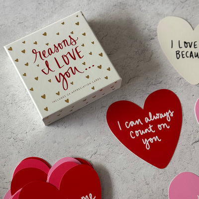 Reasons with I Love You Appreciation Cards