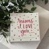 Reasons with I Love You Appreciation Cards